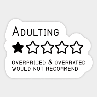 Adulting Sticker